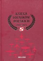 Księga lotników polskich 1918-2021 tom II