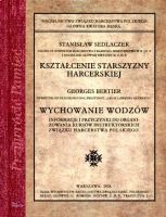 Kształcenie starszyzny harcerskiej; Wychowanie wodzów