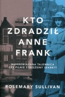 Kto zdradził Anne Frank