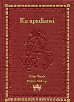 Ku upadkowi
