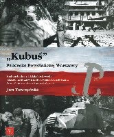 Kubuś Pancerka Powstańczej Warszawy