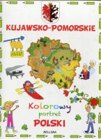 Kujawsko-Pomorskie. Kolorowy portret Polski