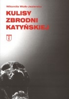 Kulisy zbrodni katyńskiej