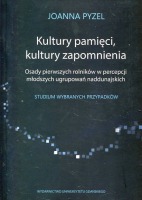 Kultury pamięci, kultury zapomnienia