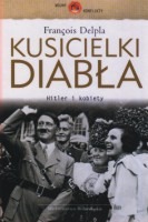 Kusicielki diabła. Hitler i kobiety