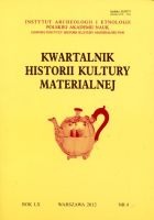 Kwartalnik Historii Kultury Materialnej  Rok LX, nr 4