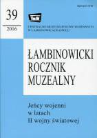 Łambinowicki Rocznik Muzealny nr 39/2016