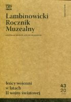Łambinowicki Rocznik Muzealny nr 43/2020