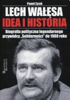 Lech Wałęsa Idea i historia