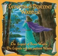 Legenda o dzielnej Wandzie