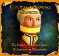 Legenda o Głowach Wawelskich