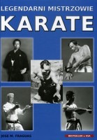 Legendarni mistrzowie karate