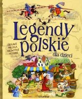 Legendy polskie dla dzieci