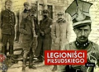 Legioniści Piłsudskiego