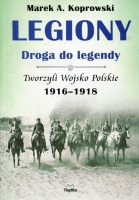 Legiony - droga do legendy