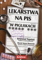 Lekarstwa na PiS w pigułkach