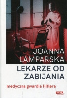 Lekarze od zabijania