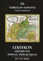 Leksykon historii wsi powiatu świdnickiego do 1945 r.