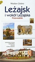 Leżajsk i wokół Leżajska 