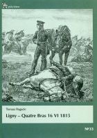 Ligny - Quatre Bras 16 VI 1815