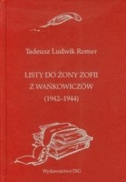 Listy do żony Zofii z Wańkowiczów (1942-1944)
