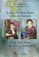 Listy Meli Muter do Josette Bournet: świadectwa artystycznej przyjaźni