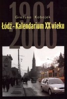 Łódź - Kalendarium XX wieku