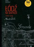 Łódź na mapach 1793-1939