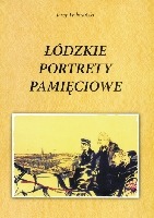 Łódzkie portrety pamięciowe