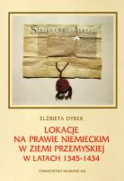 Lokacje na prawie niemieckim w Ziemi Przemyskiej w latach 1345-1434