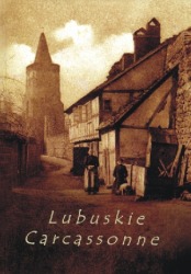 Lubuskie Carcassonne