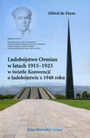 Ludobójstwo Ormian w latach 1915-1923 w świetle Konwencji o ludobójstwie z 1948 roku