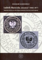 Ludwik Muzyczka ps. Benedykt (1900-1977)