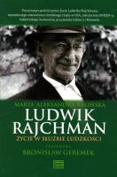 Ludwik Rajchman. Życie w służbie ludzkości