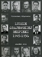 Ludzie grajewskiej bezpieki 1945-1956