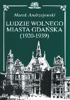 Ludzie Wolnego Miasta Gdańska (1920-1939)