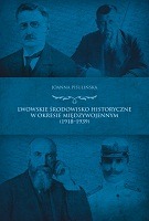 Lwowskie środowisko historyczne w okresie międzywojennym (1918–1939)