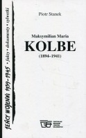 Maksymilian Maria Kolbe (1894-1941)