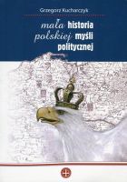 Mała historia polskiej myśli politycznej