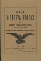 Mała historya polska przez Józefa Chociszewskiego