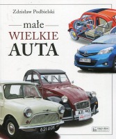 Małe wielkie auta