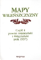 Mapy Wileńszczyzny, cz. 1