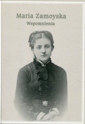 Maria Zamoyska Wspomnienia