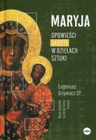 Maryja. Opowieści ukryte w dziełach sztuki