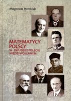 Matematycy polscy w dwudziestoleciu międzywojennym