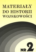 Materiały do historii wojskowości, cz. 2