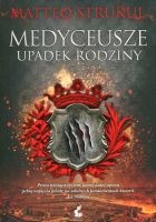 Medyceusze. Upadek rodziny