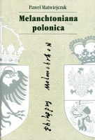 Melanchtoniana polonica