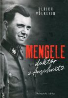 Mengele doktor z Auschwitz