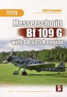 Messerschmitt Bf 109 G with DB 605 A Engine